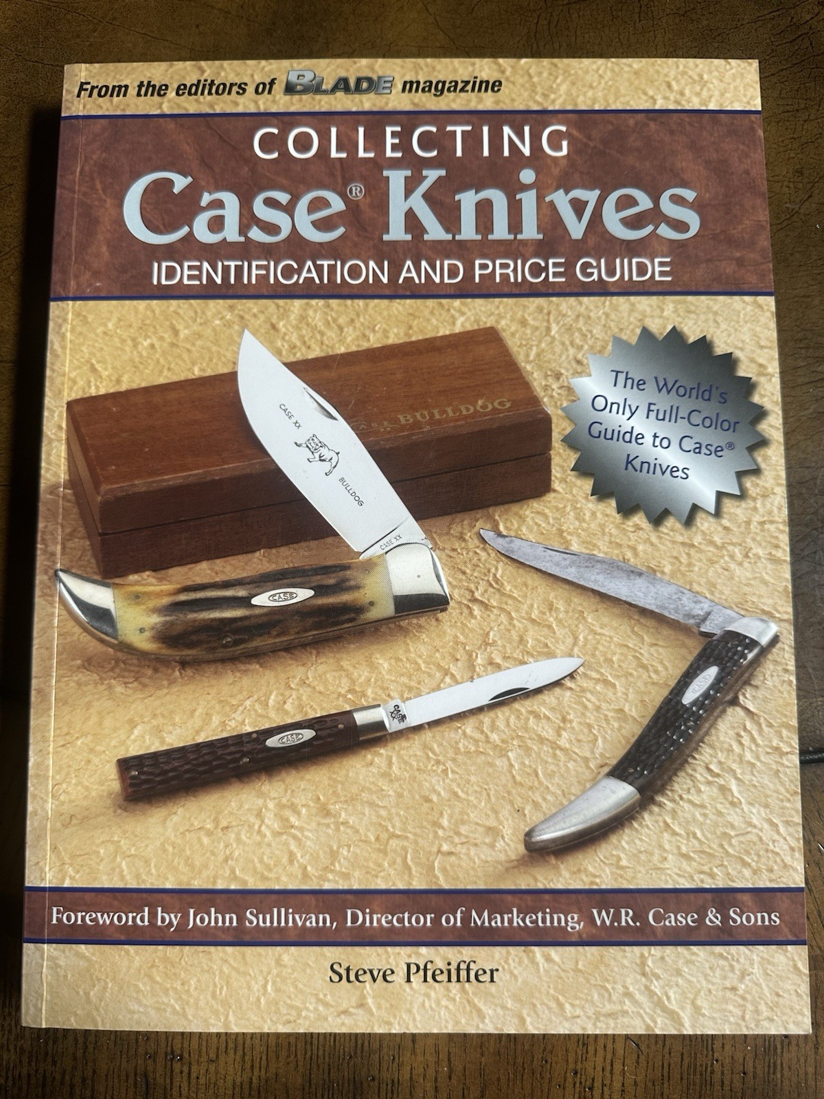 Collecting Case Knives: Identification and Price Guide by Steve Pfeiffer