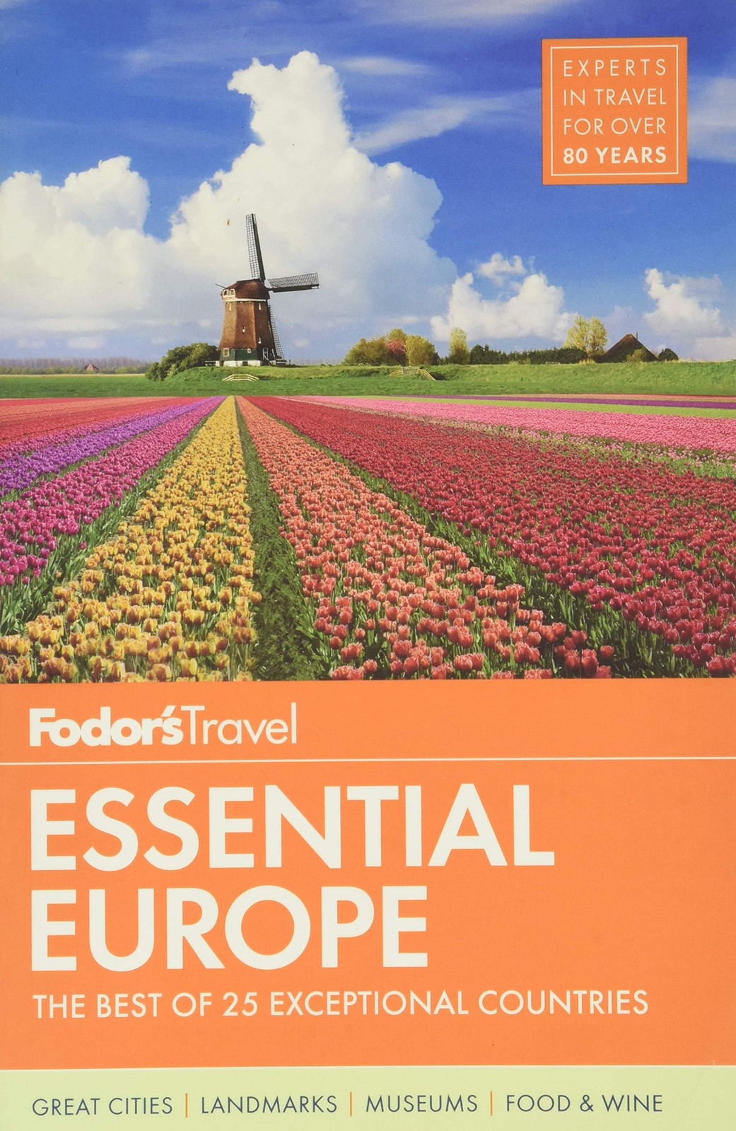 Fodor’s Essential Europe: The Best of 25 Exceptional Countries (Travel Guide…