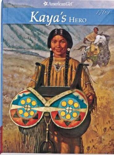 Kaya’s Hero (American Girl (Quality)) – Paperback By Shaw, Janet – GOOD