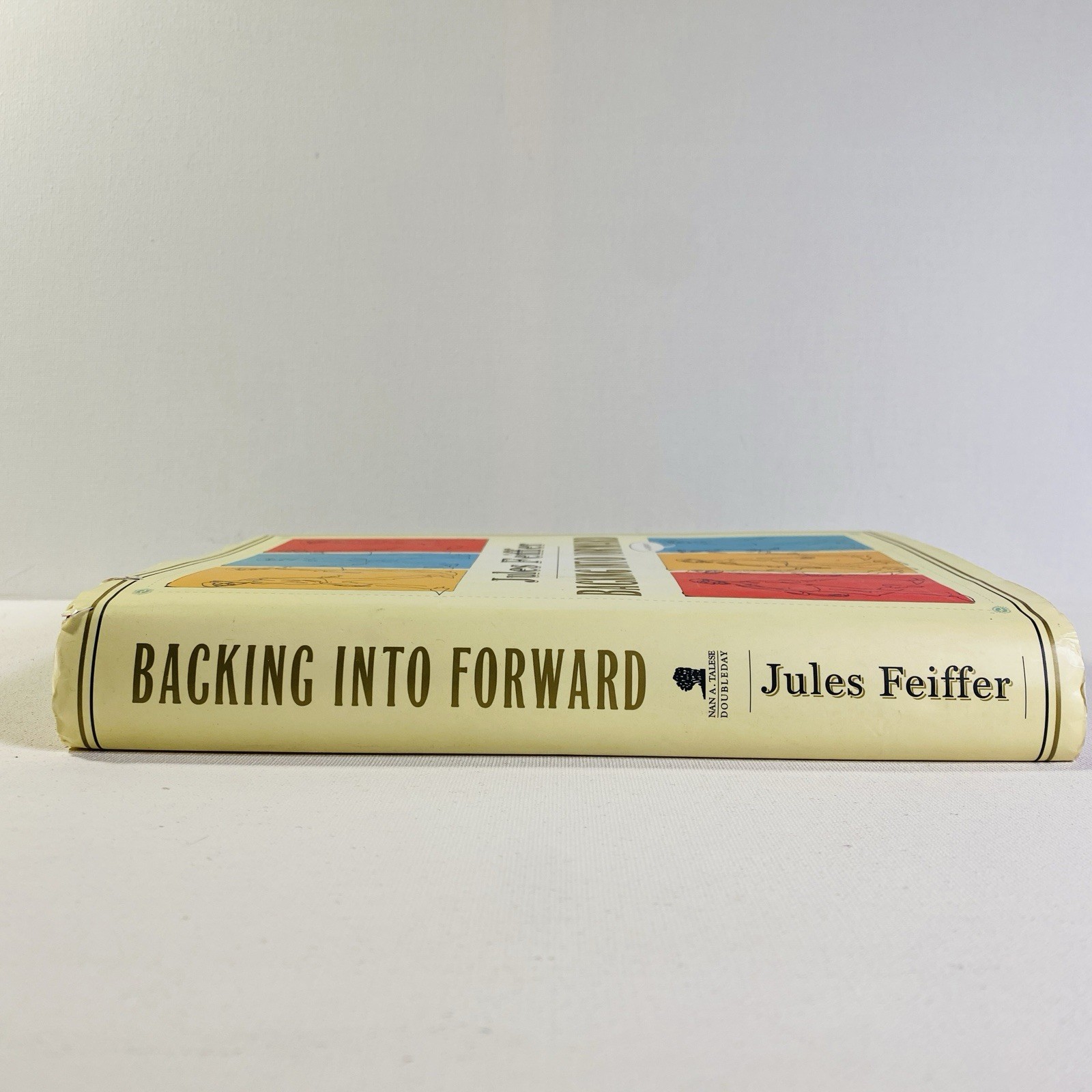 Backing into Forward A Memoir by Jules Feiffer 2010, Hardcover