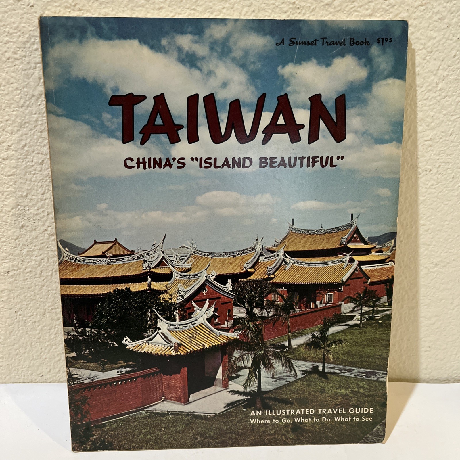 Taiwan: An Illustrated Travel Guide-A Vintage Sunset Travel Magazine 1968 1st Ed