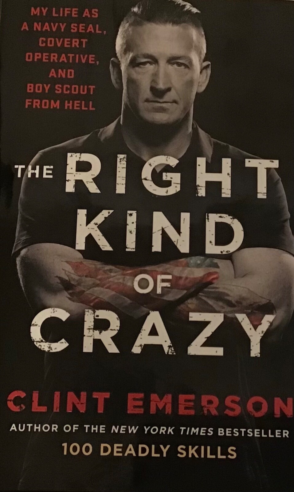 Title Book “THE RIGHT KIND OF CRAZY”Author Clint Emerson Hardcover First Edition