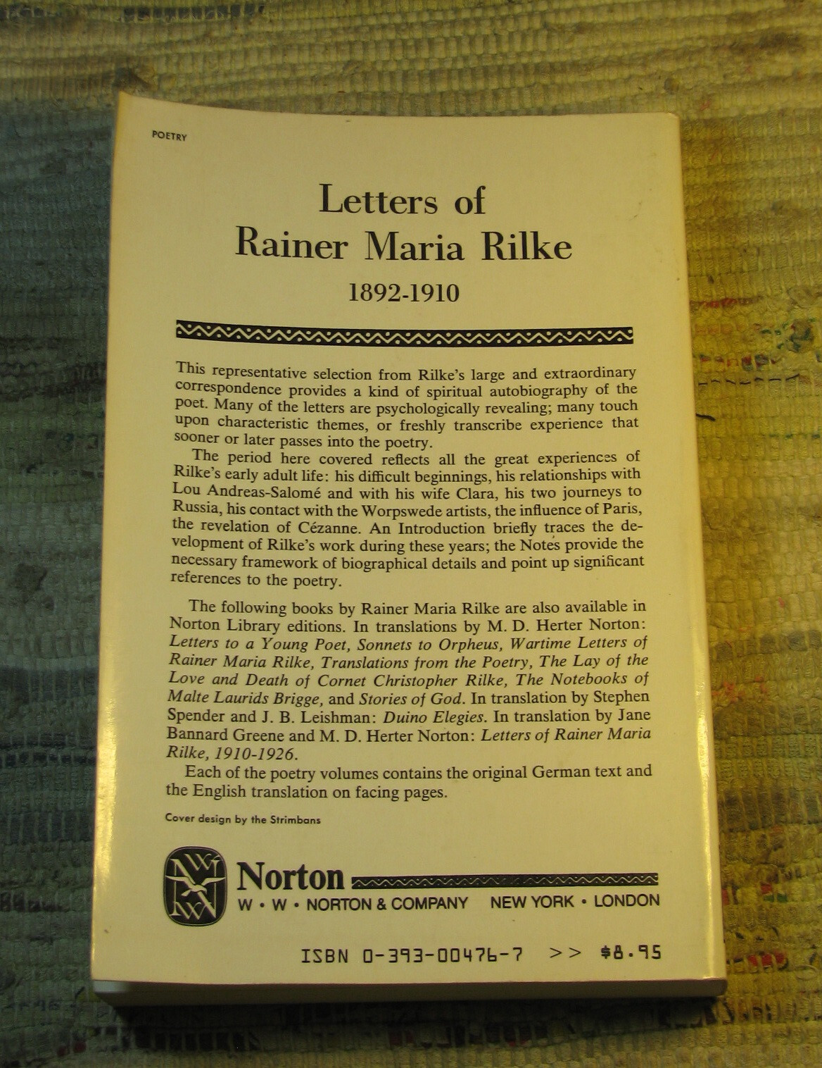 LETTERS OF RAINER MARIA RILKE 1892-1910 & 1910-1926 ©1972 Norton Library Paperba