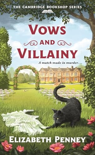 Vows and Villainy The Cambridg – VERY GOOD