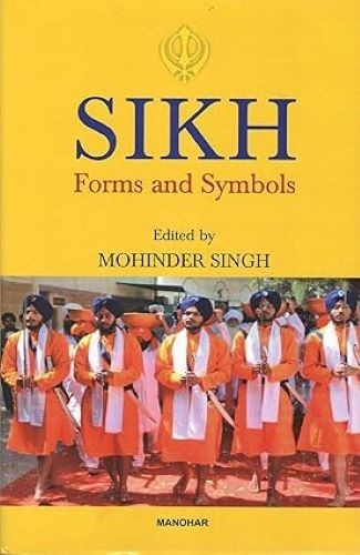 Sikh Forms and Symbols Mohinder Singh Hardcover brand new