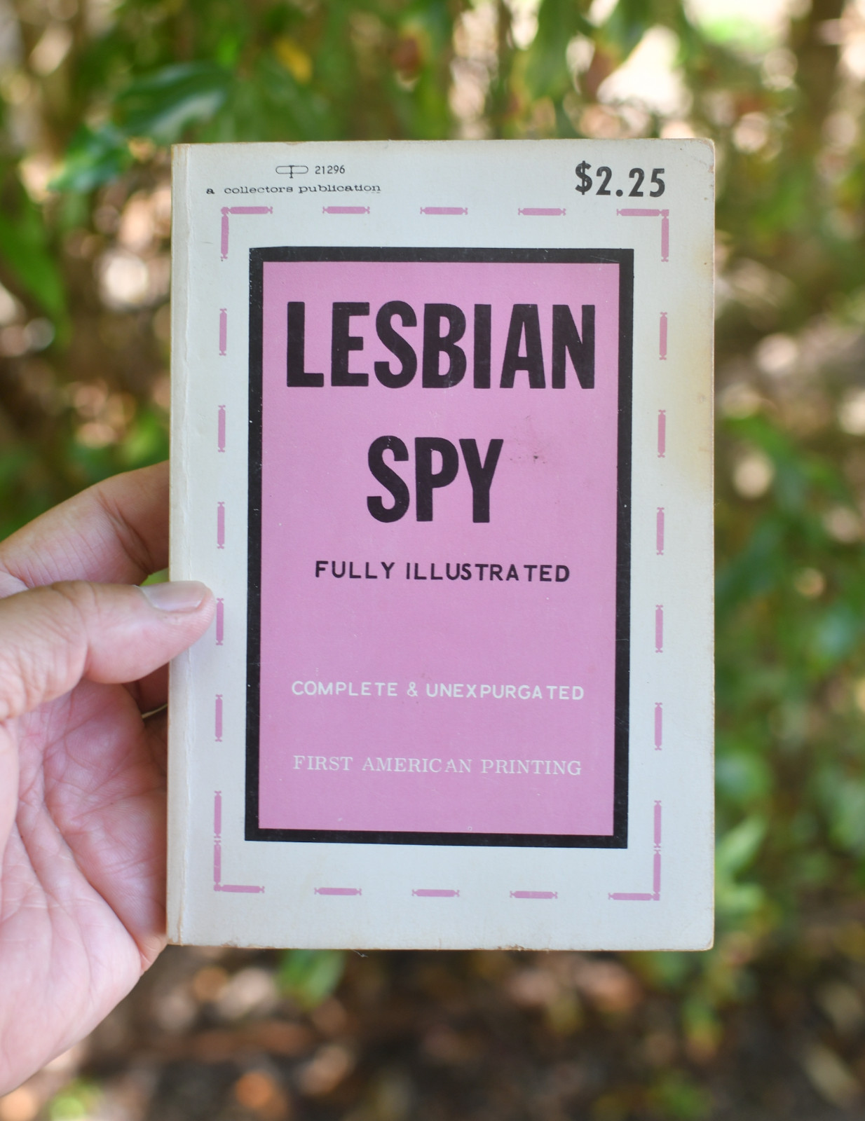 Lesbian Spy Paperback: 1969 First Printing Publisher: Collectors Publica
