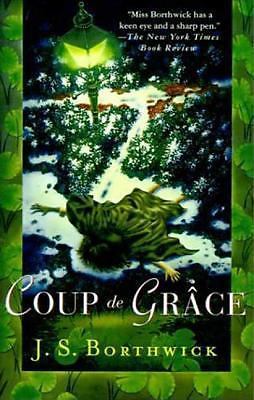 Coup de Grace (Sarah Deane Mysteries) by J. S. Borthwick