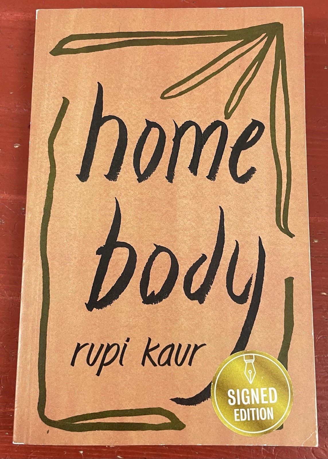 Home Body by Rupi Kaur SIGNED Paperback First Edition/First Printing 2020