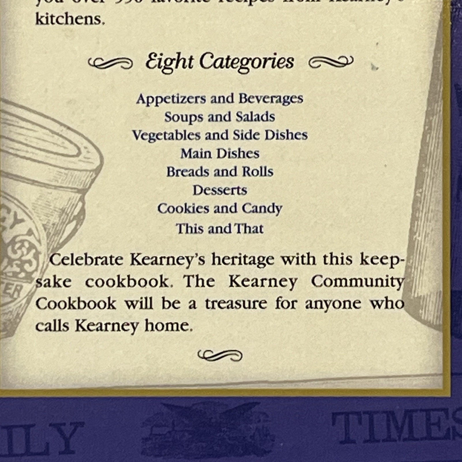 Kearney Nebraska Community Cookbook Hardback Historical Info 2010 Recipe Book