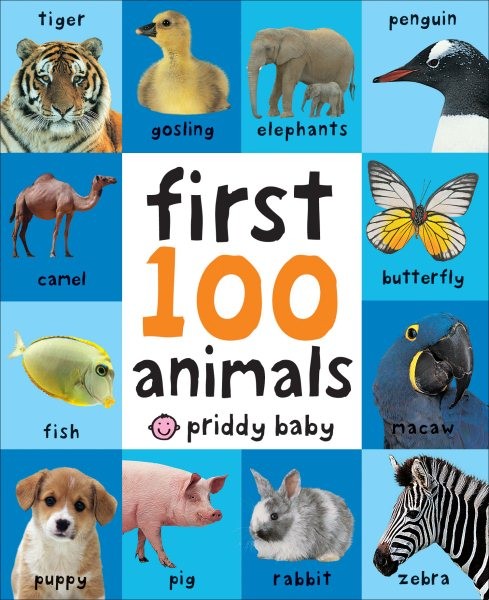 First 100 Animals, Hardcover by Priddy Bicknell Books (COR), Brand New, Free …