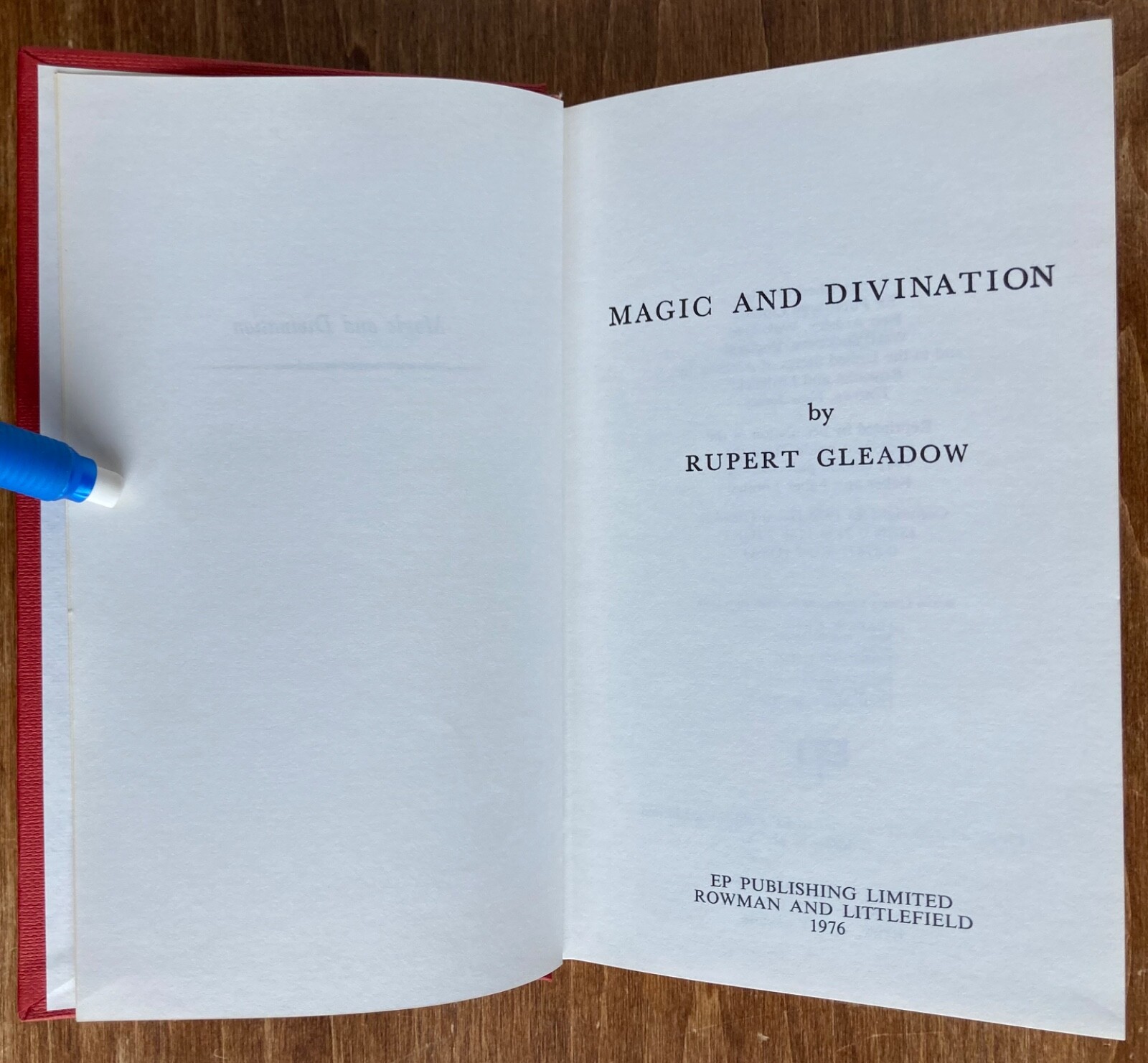 Magic & Divination, Rupert Gleadow 1976 ISBN: 0874718082 Astrology HC/DJ