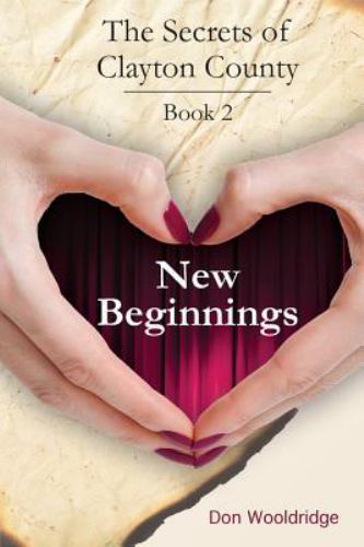 New Beginnings, Paperback by Wooldridge, Don; Wheatmark, Brand New, Free ship…
