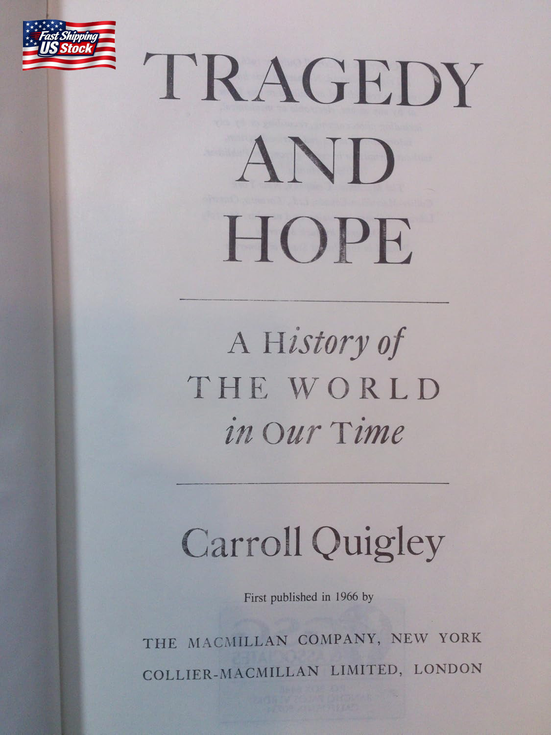 Tragedy & Hope: a History of the World in Our Time