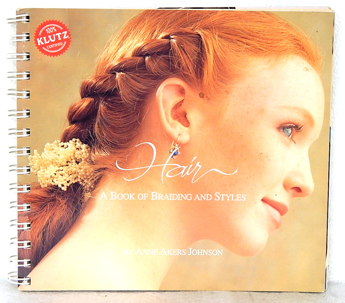 Hair-A Book of Braiding and Styles by Anne Akers Johnson Klutz Vtg
