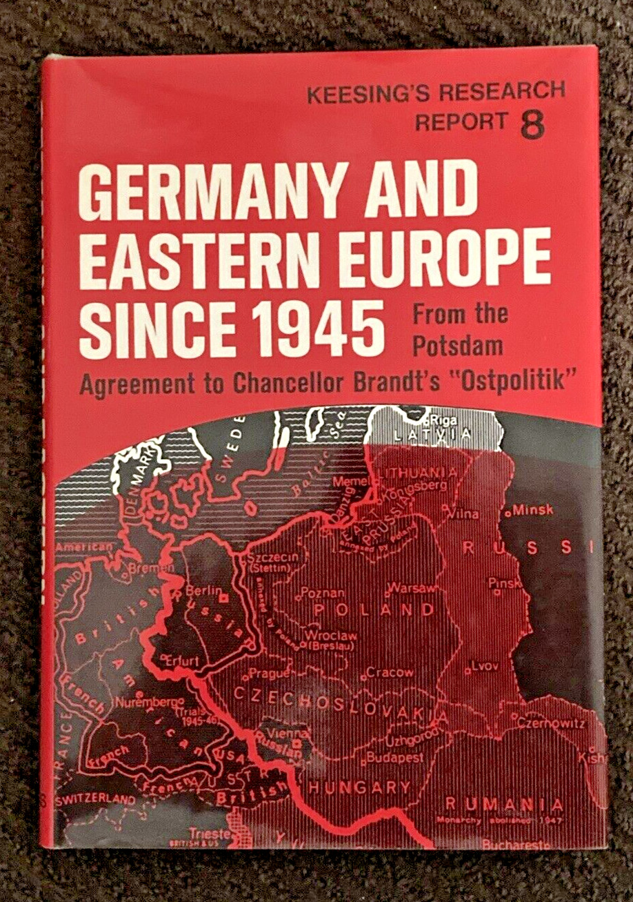 Germany and Eastern Europe since 1945;: From the Potsdam Agreement to…