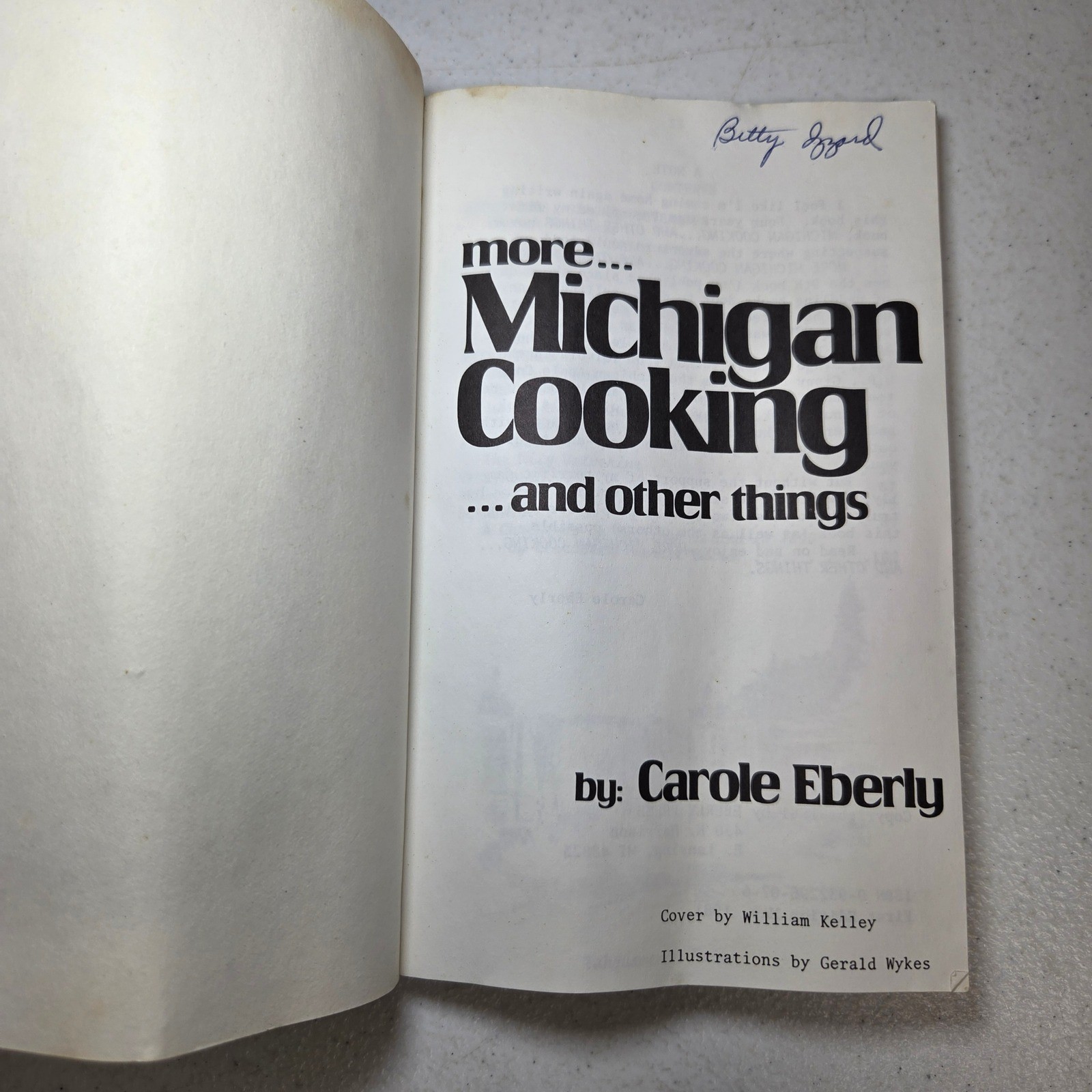 More Michigan Cooking and Other Things Carole Eberly 1st Ed 1981 Fayette Detroit