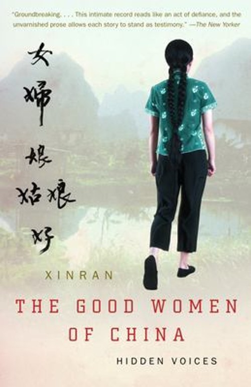 The Good Women of China : Hidden Voices Paperback Xinran