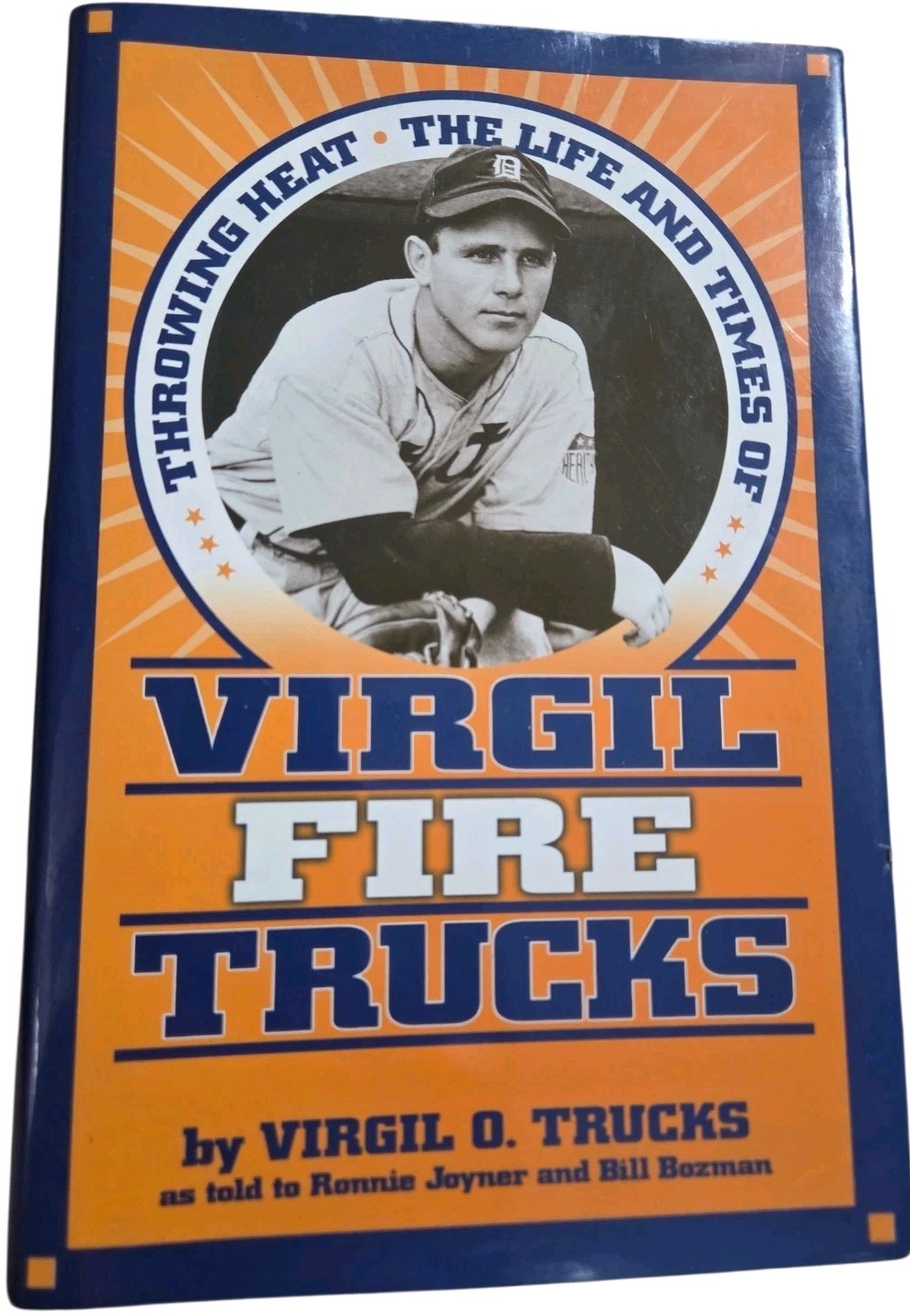 Virgil “Fire” Trucks Signed Book Tigers “Throwing Heat – The Life And Times