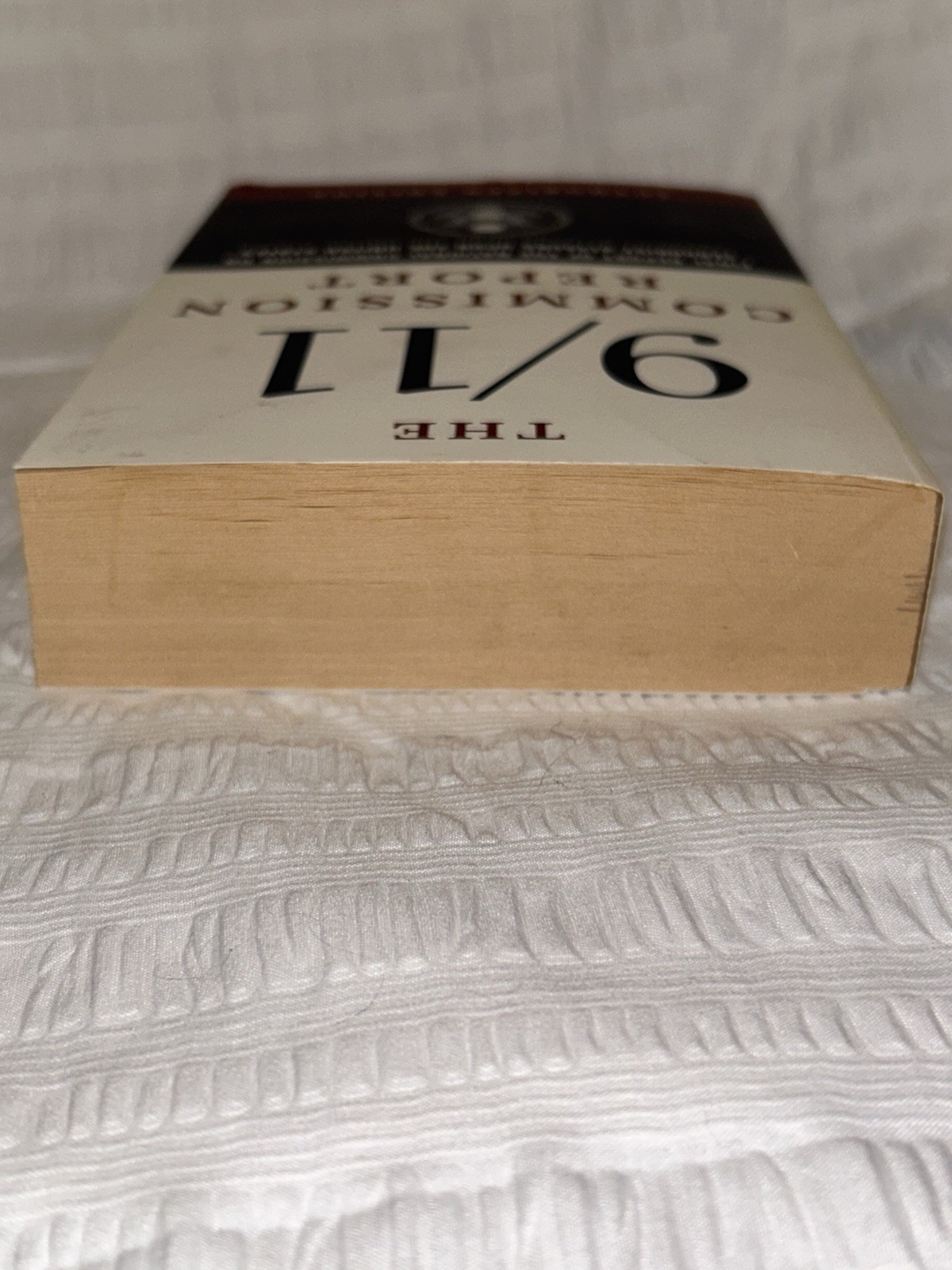 9/11 Commission Report The Authorized Edition Softcover First Edition