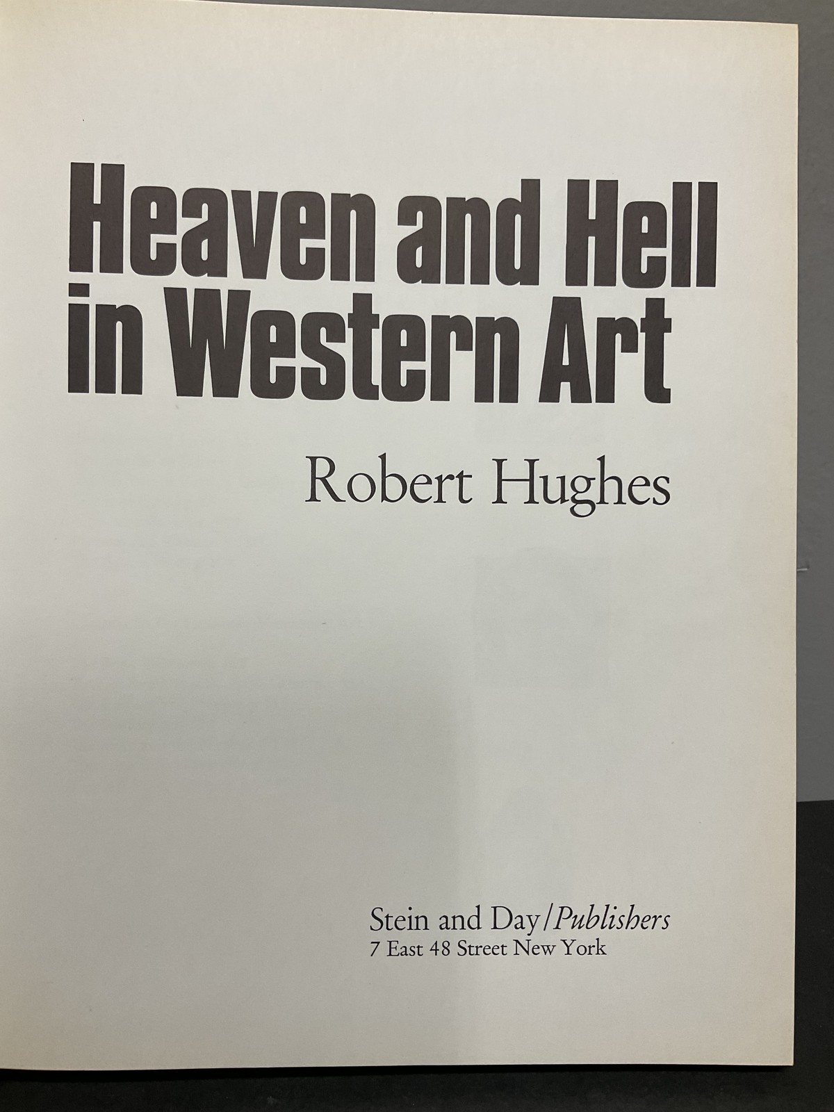 Heaven and Hell in Western Art Robert Hughes Hardcover Book 1968 Illustrated
