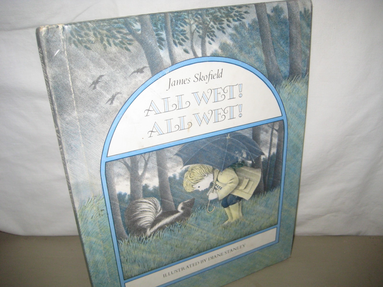 All Wet! All Wet!/James Skofield/Diane Stanley/ hardback/first edition