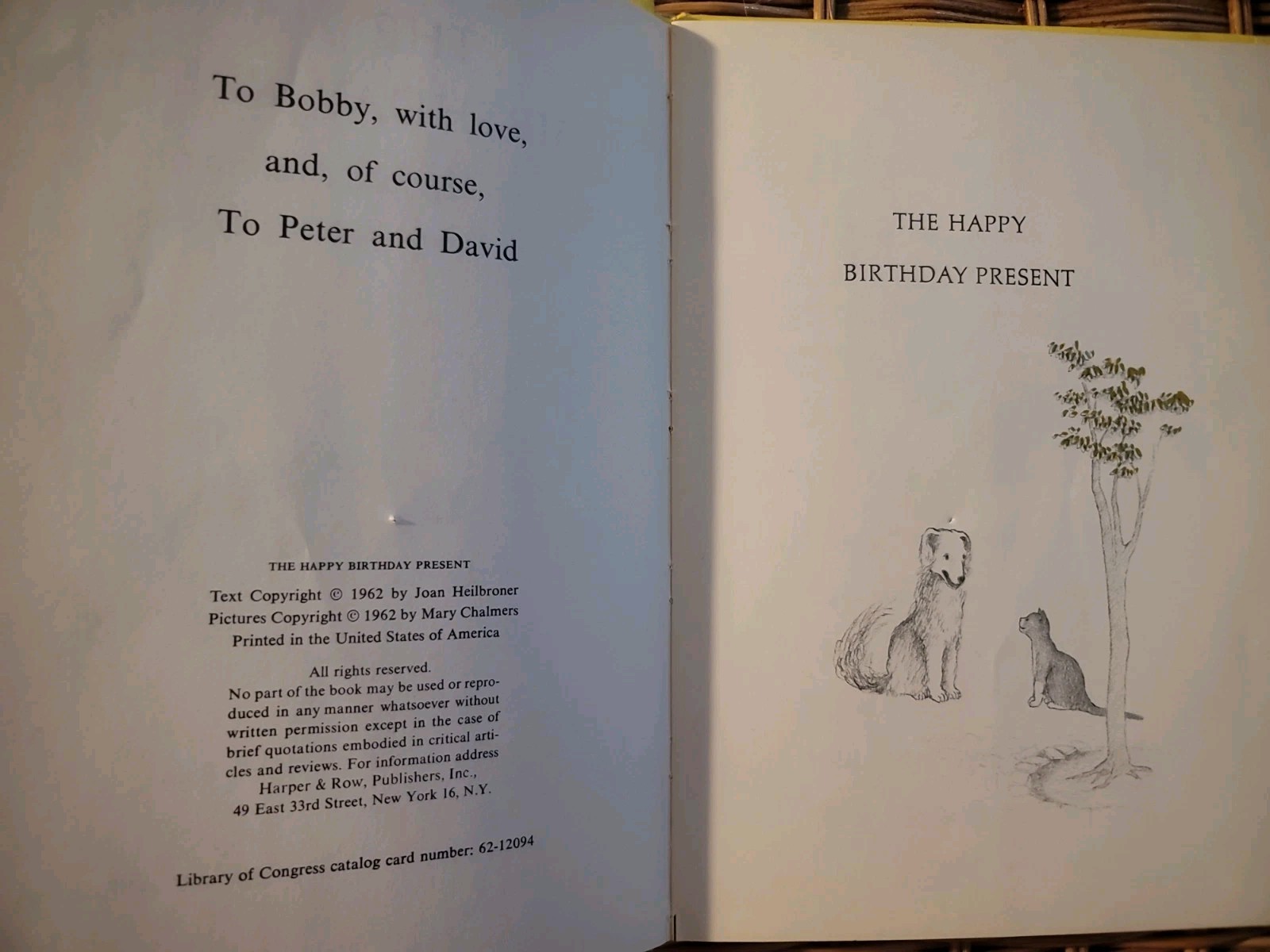 THE HAPPY BIRTHDAY PRESENT Joan Heilbroner, Mary Chalmers HC 1962