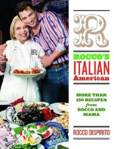 Rocco’s Italian-American – Hardcover By Dispirito, Rocco – GOOD