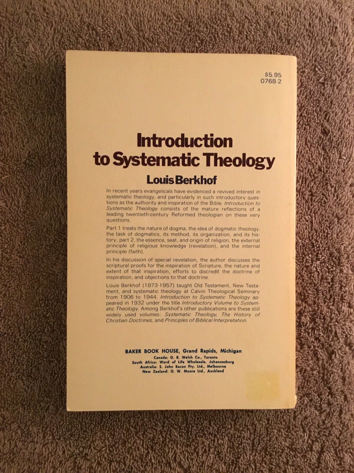 Introduction to Systematic Theology, Louis Berkhof