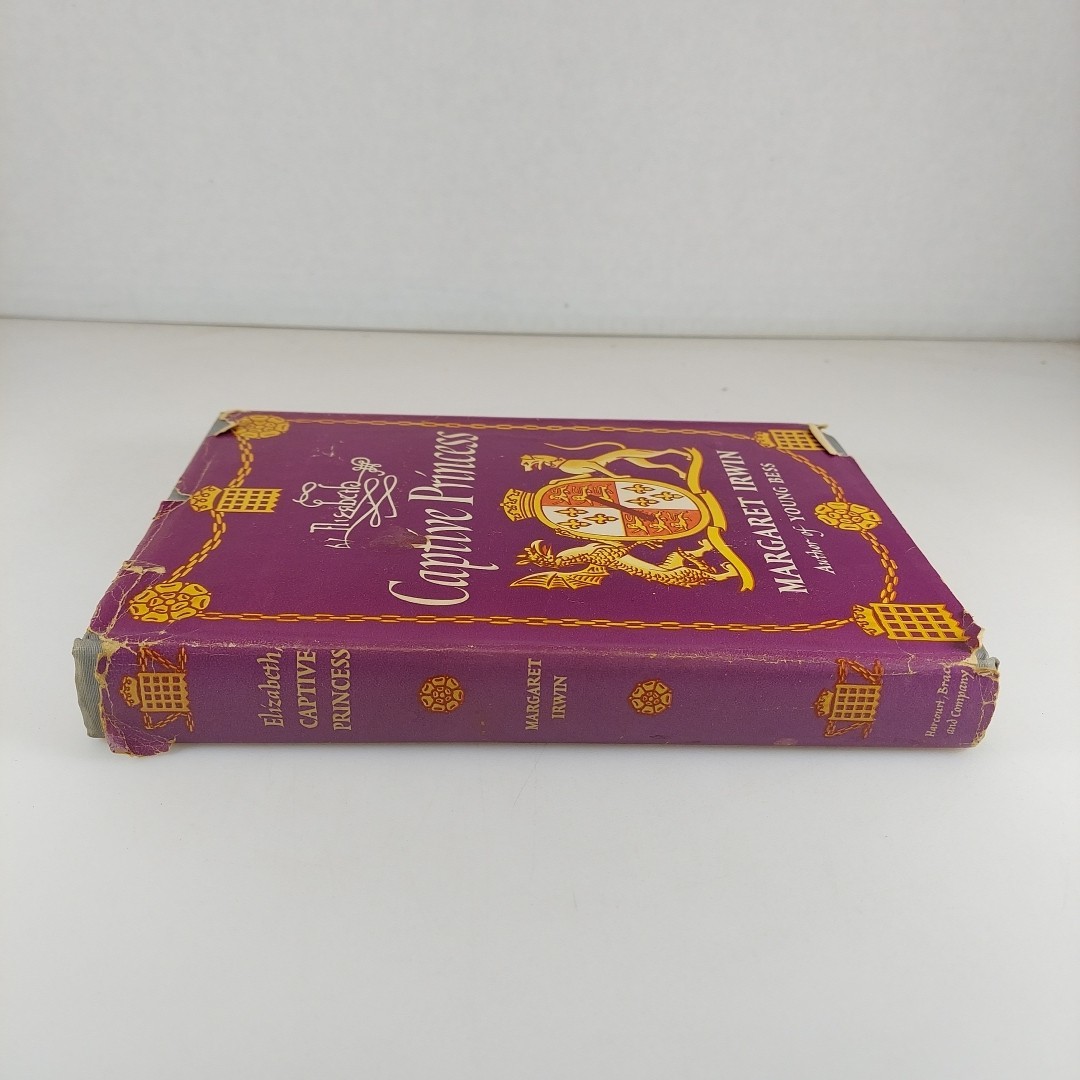 Elizabeth Captive Princess Margaret Irwin 1948 Harcourt, Brace & Co Book Club Ed