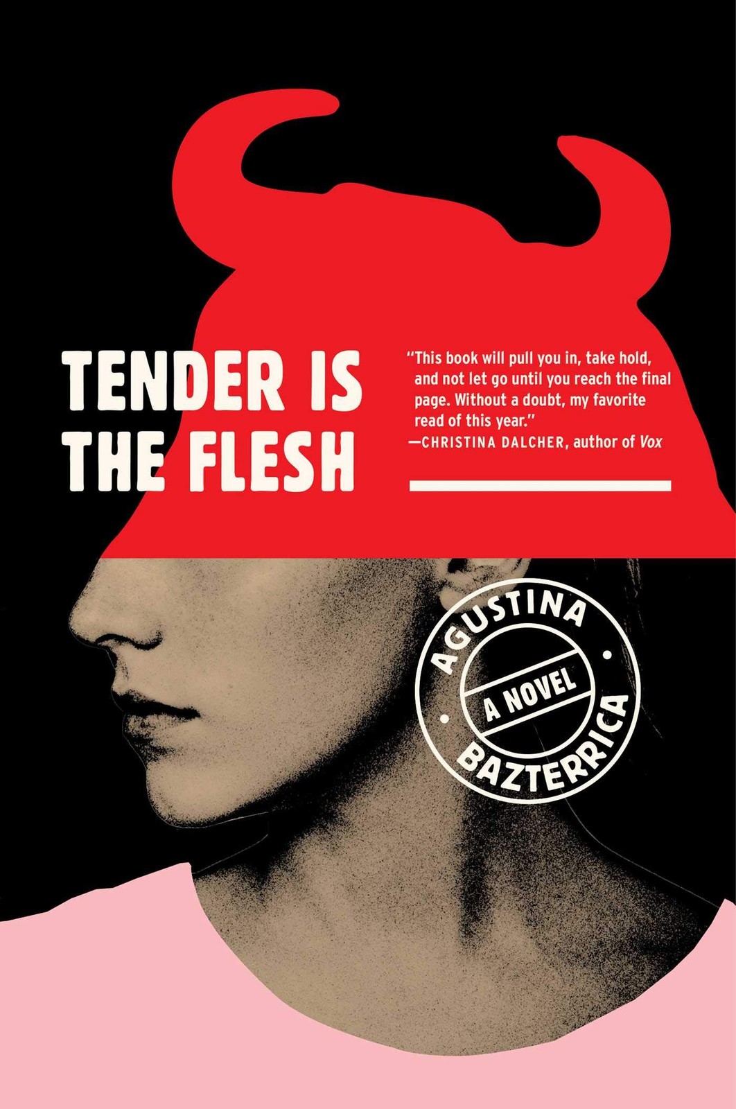 Tender Is the Flesh – paperback Bazterrica, Agustina|Moses, Sarah