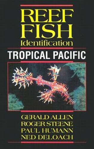 Reef Fish Identification: Tropical Pacific by Gerald Allen: Used