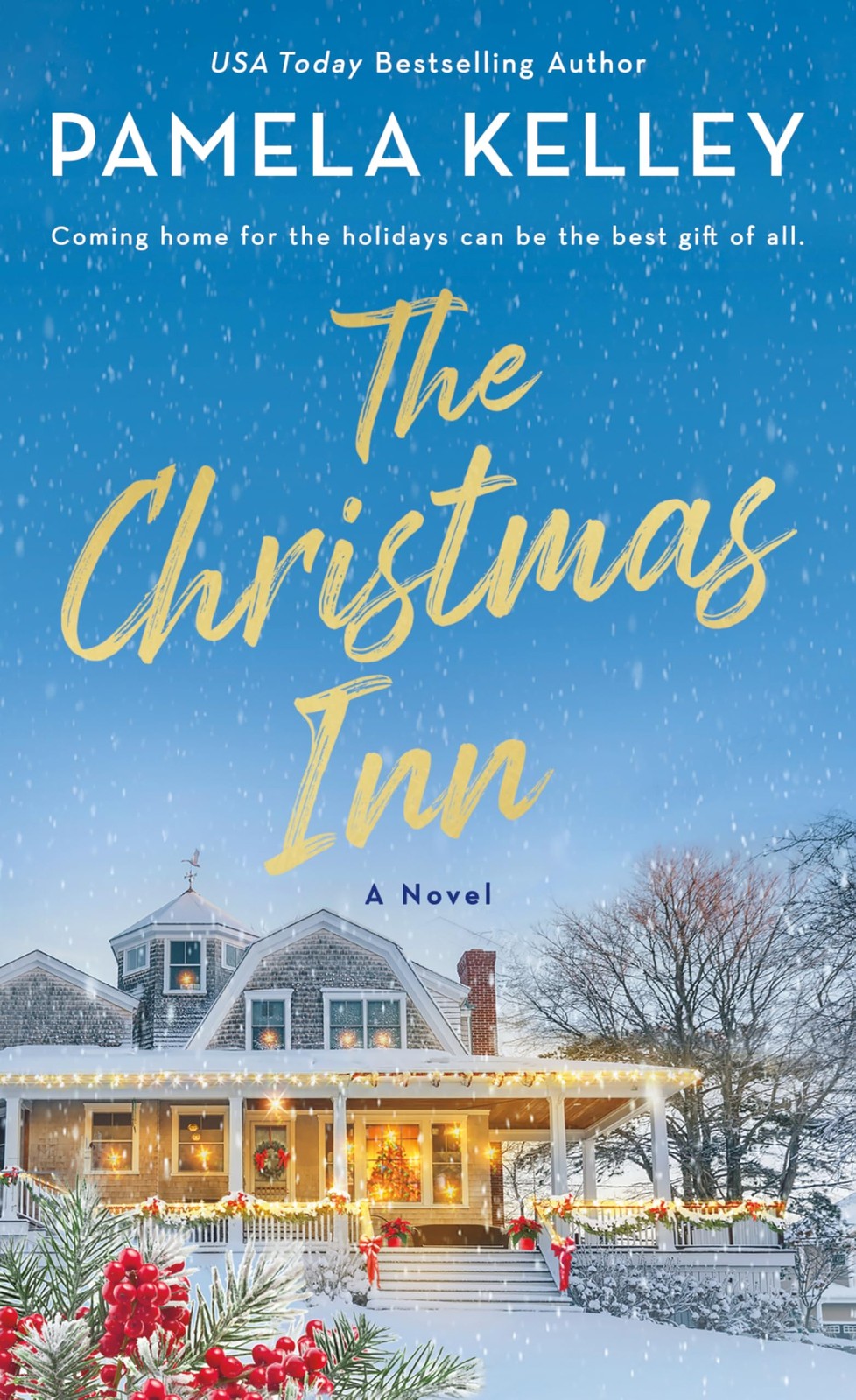 The Christmas Inn: A Novel – mass market paperback Kelley, Pamela M.
