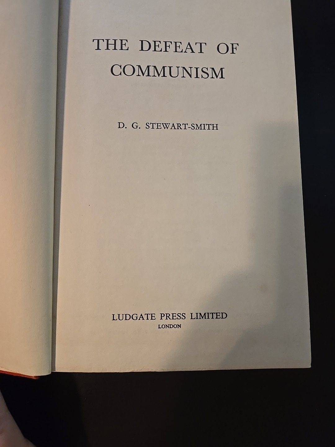 1964 The Defeat of Communism 1st UK Edition D.G. Stewart-Smith Illustrated