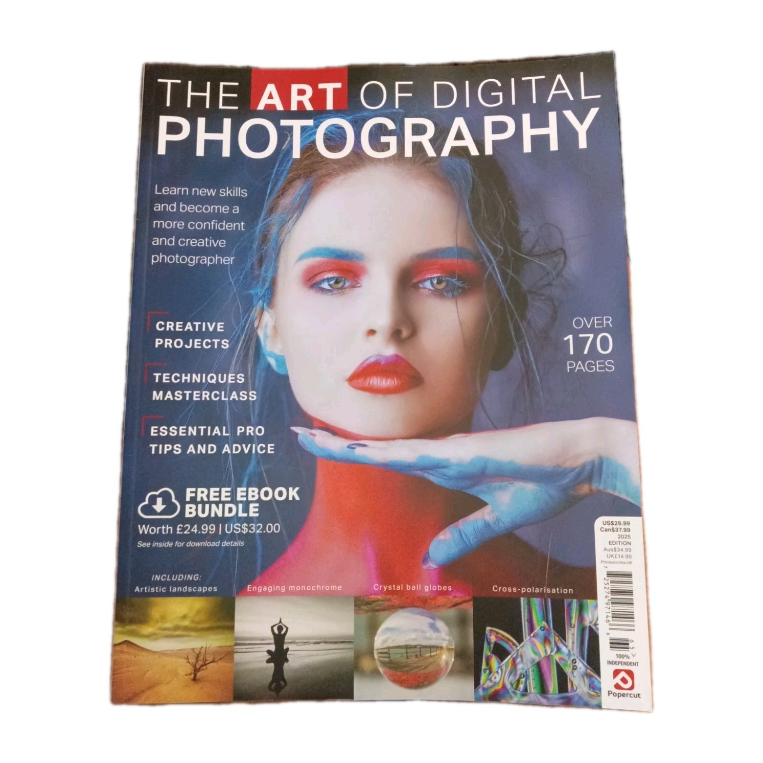 The Art of Digital Photography: 2025 Edition