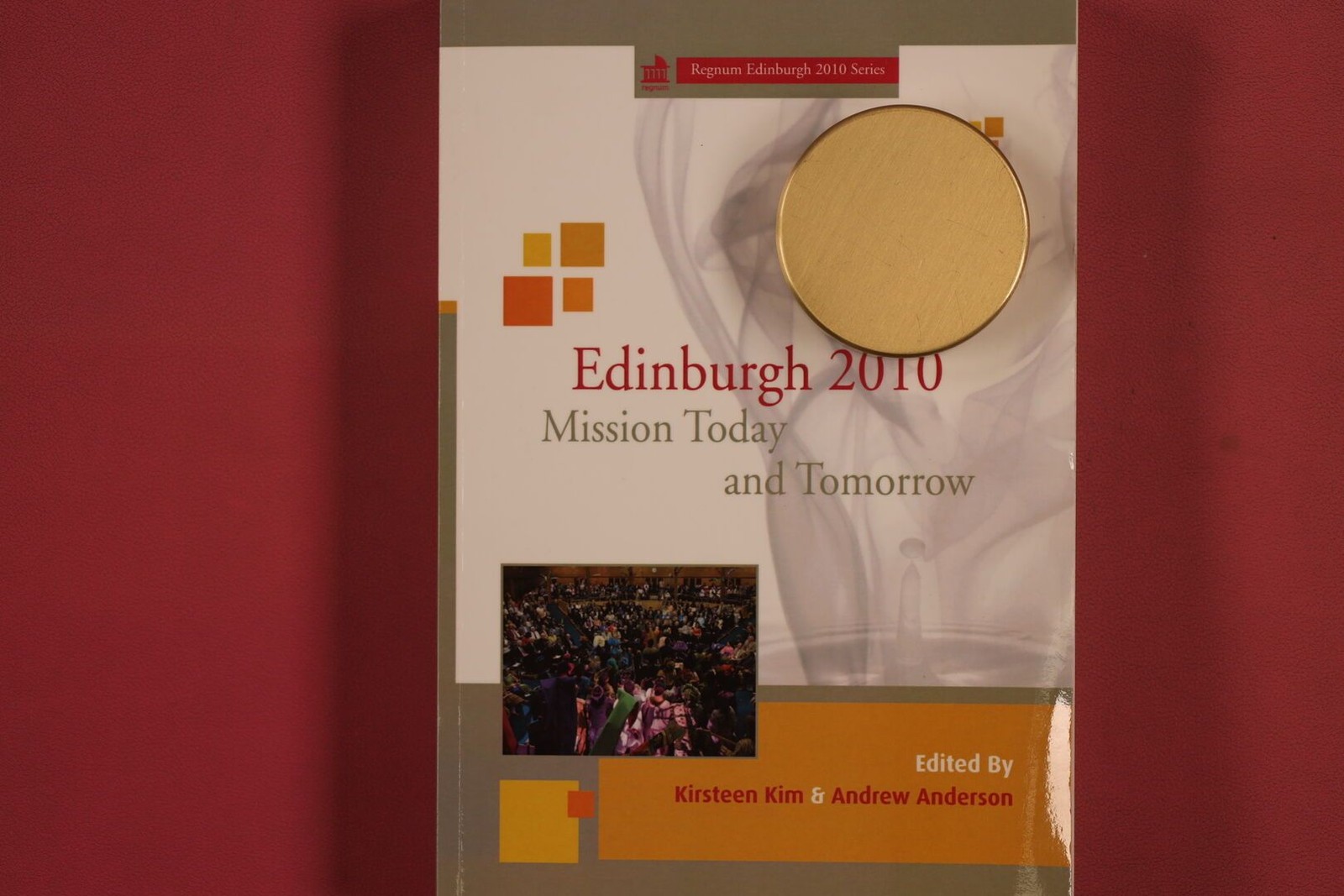 287816 EDINBURGH 2010 WIPF & STOCK Mission Today and Tomorrow