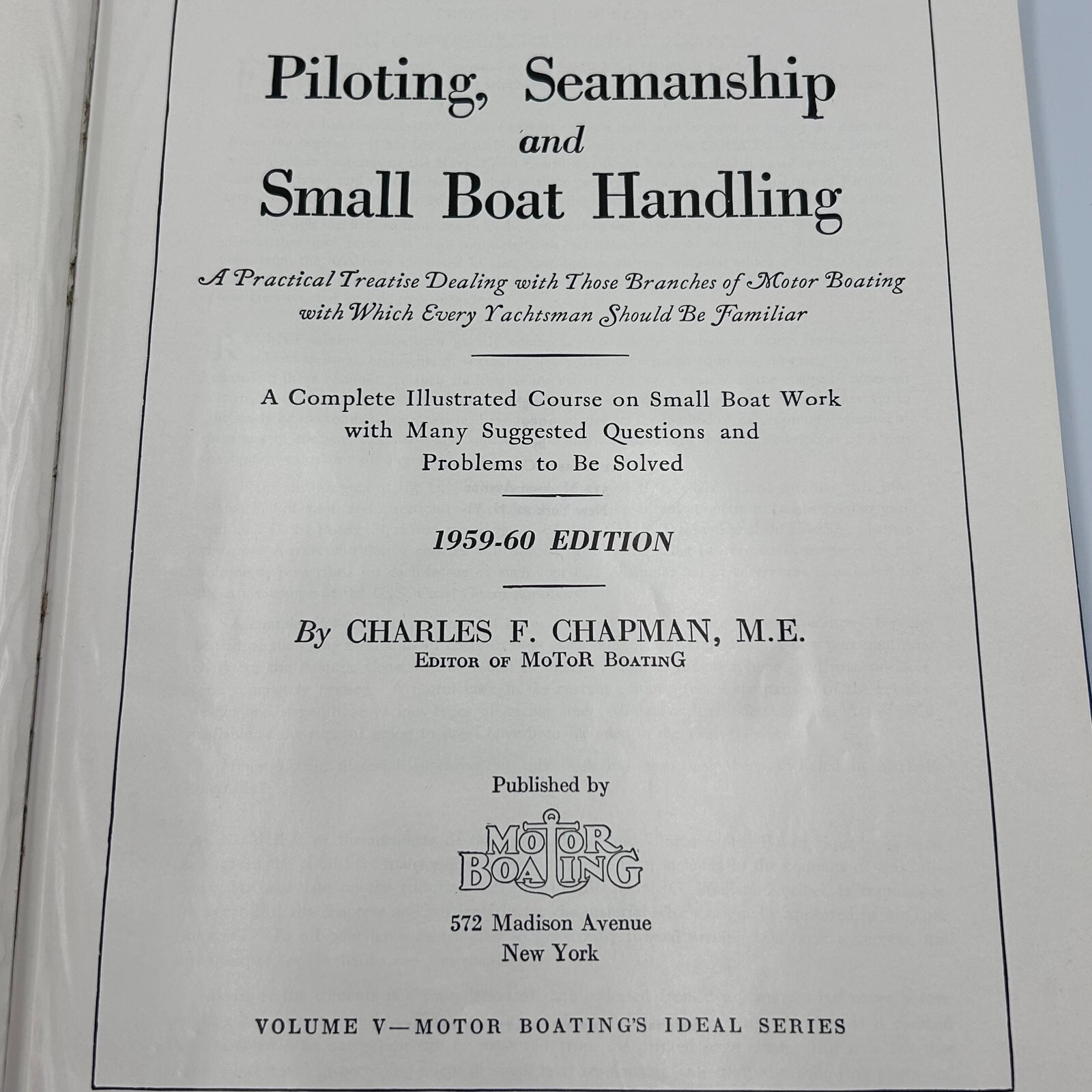 Piloting Seamanship And Small Boat Handling Charles F. Chapman 1959-60 Edition