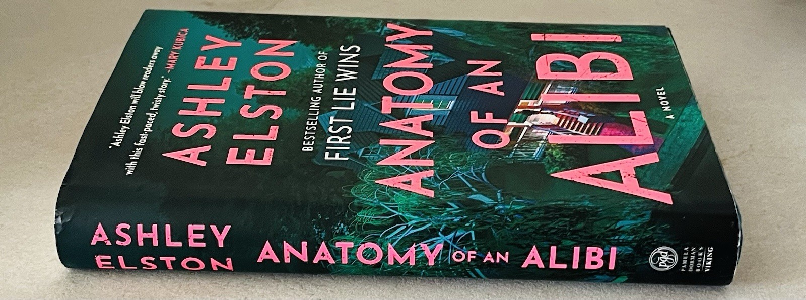 Anatomy of an Alibi: A Novel – Hardcover, by Elston Ashley – Very Good