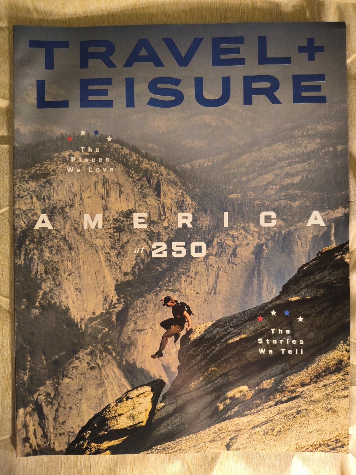 Travel Leisure Magazine July 2026 NEW America at 250 Yosemite Travel Route 66