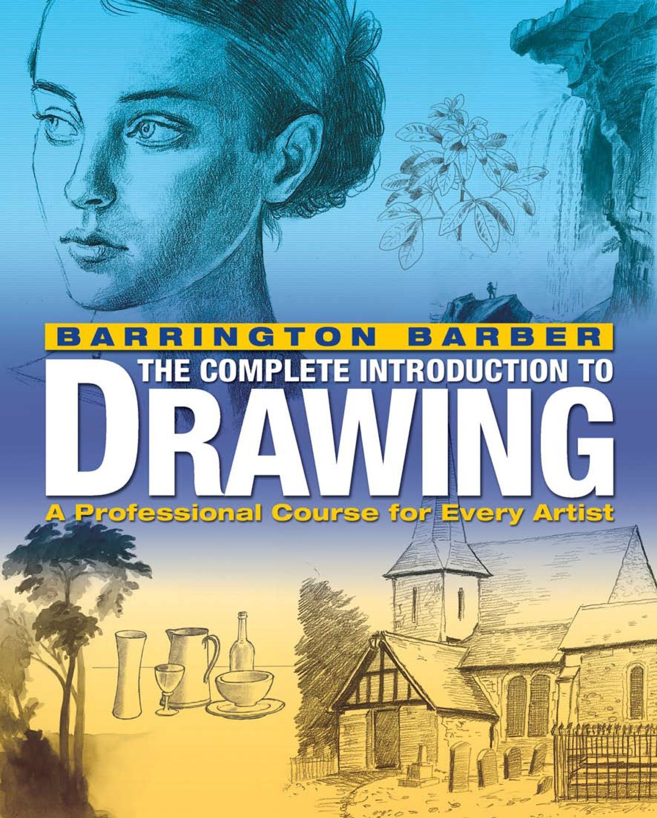 Complete Introduction to Drawing