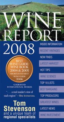 Wine Report 2008 by Tom Stevenson