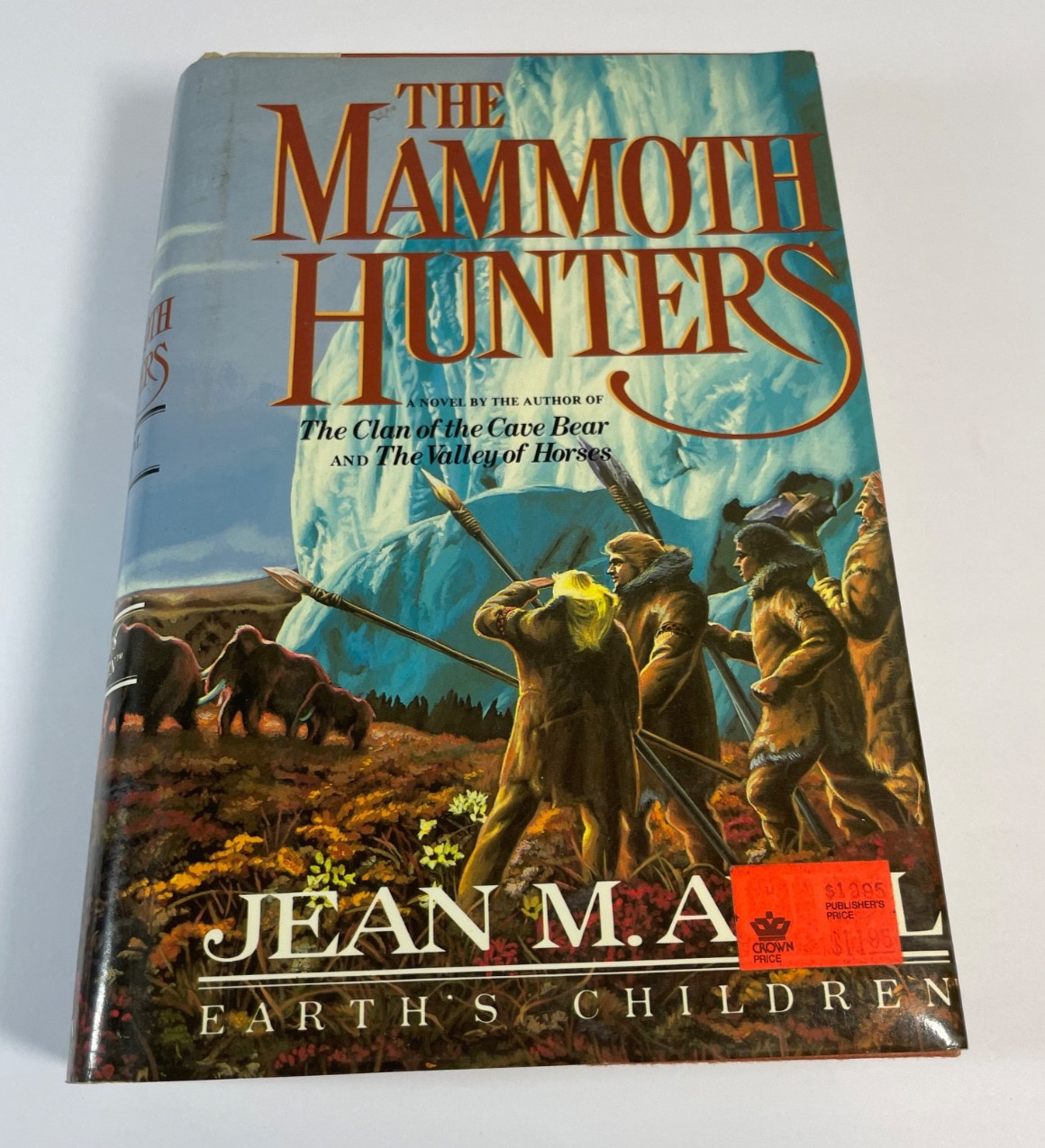 Earth’s Children Saga Clan of the Cave Bear Valley of Horses Mammoth Hunters