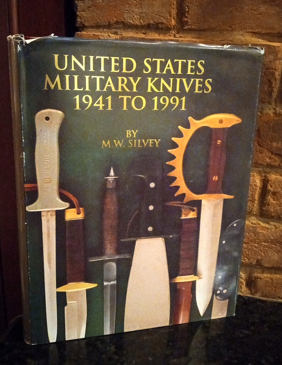 SIGNED First Edition- United States Military Knives 1941–1991 by Silvey HC DJ