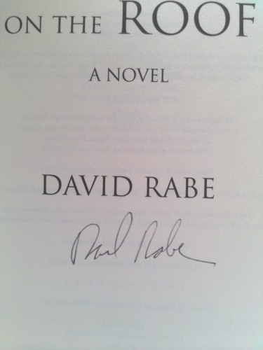 Dinosaurs on the Roof: A Novel (1st Ed, Signed) by David Rabe