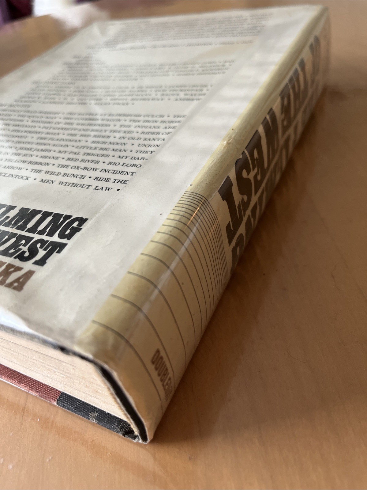 The filming of the West by Jon Tuska 1976 1st Edition Illustrated Dust Jacket