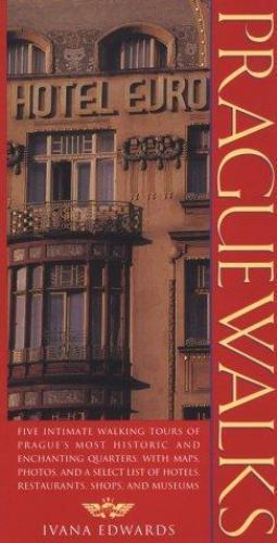 Praguewalks (Henry Holt Walks) by Ivana Edwards