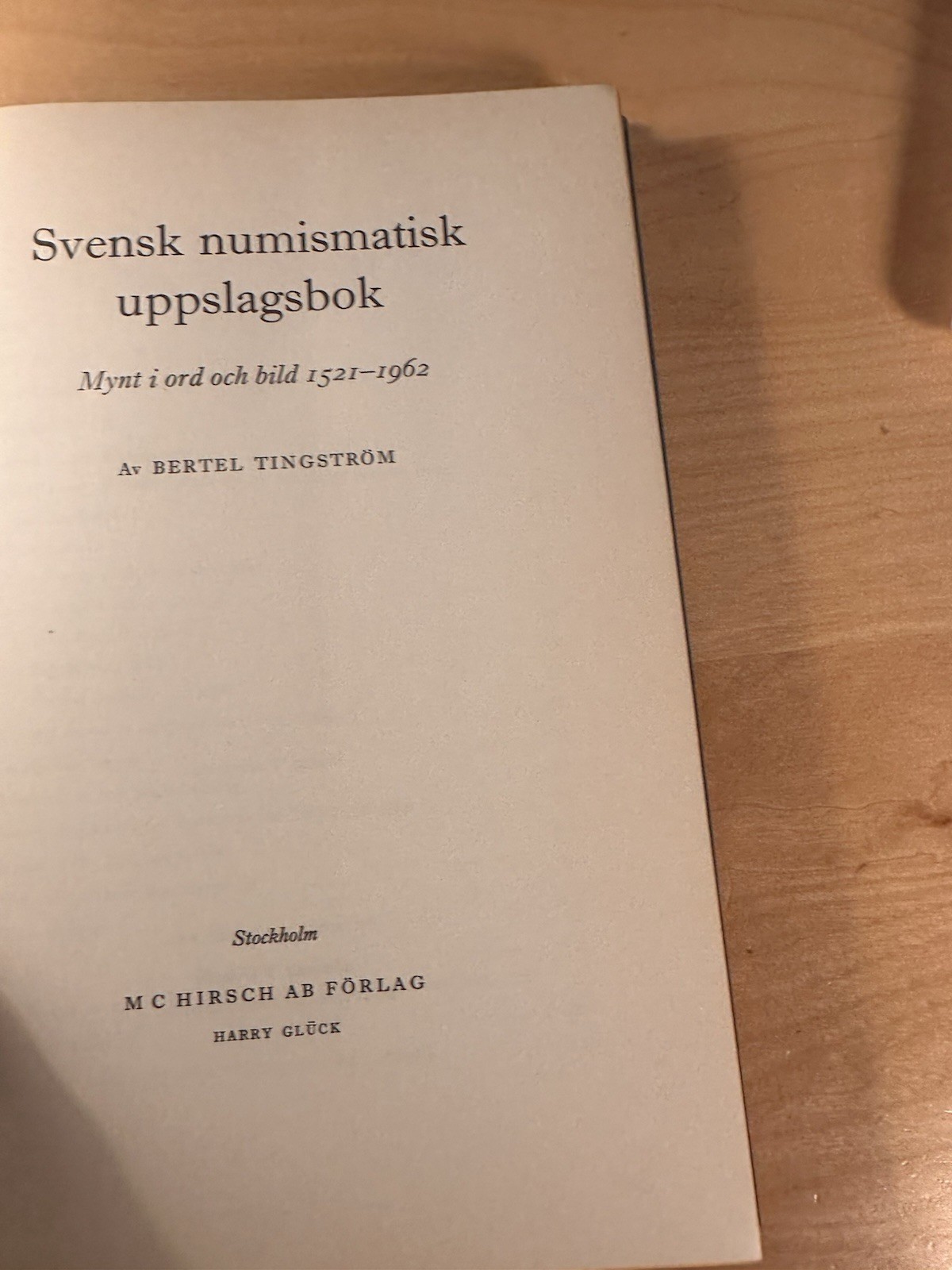 Svensk Num. Uppslagsbok by Bertel Tingstrøm 1521-1962 – Reference Book 260 Pages