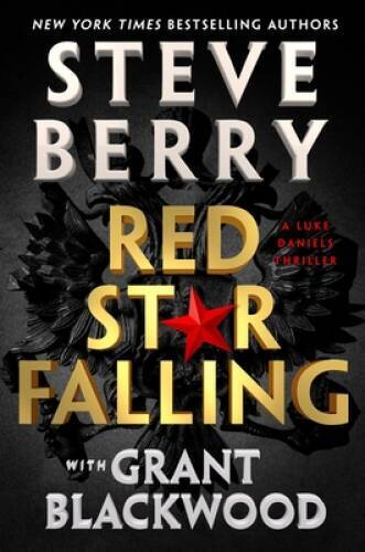 Red Star Falling (Luke Daniels, 2) – Hardcover By Berry, Steve – VERY GOOD
