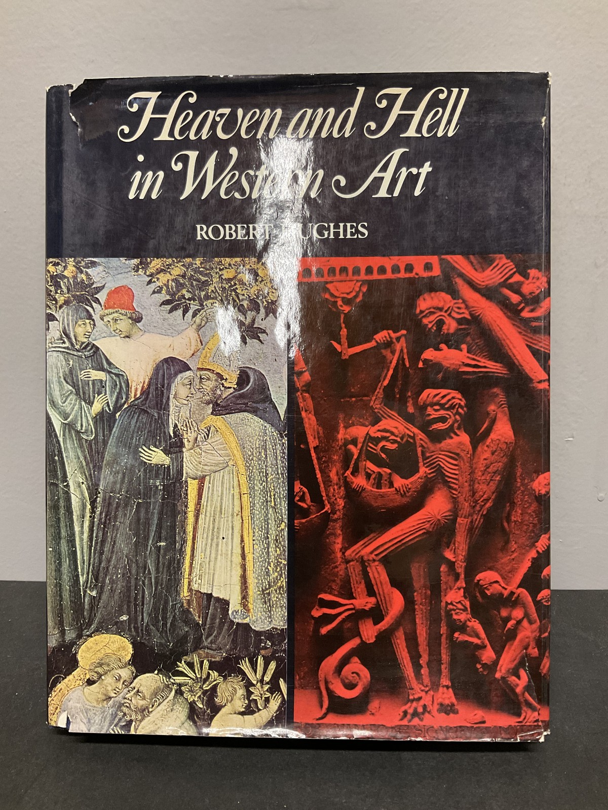 Heaven and Hell in Western Art Robert Hughes Hardcover Book 1968 Illustrated
