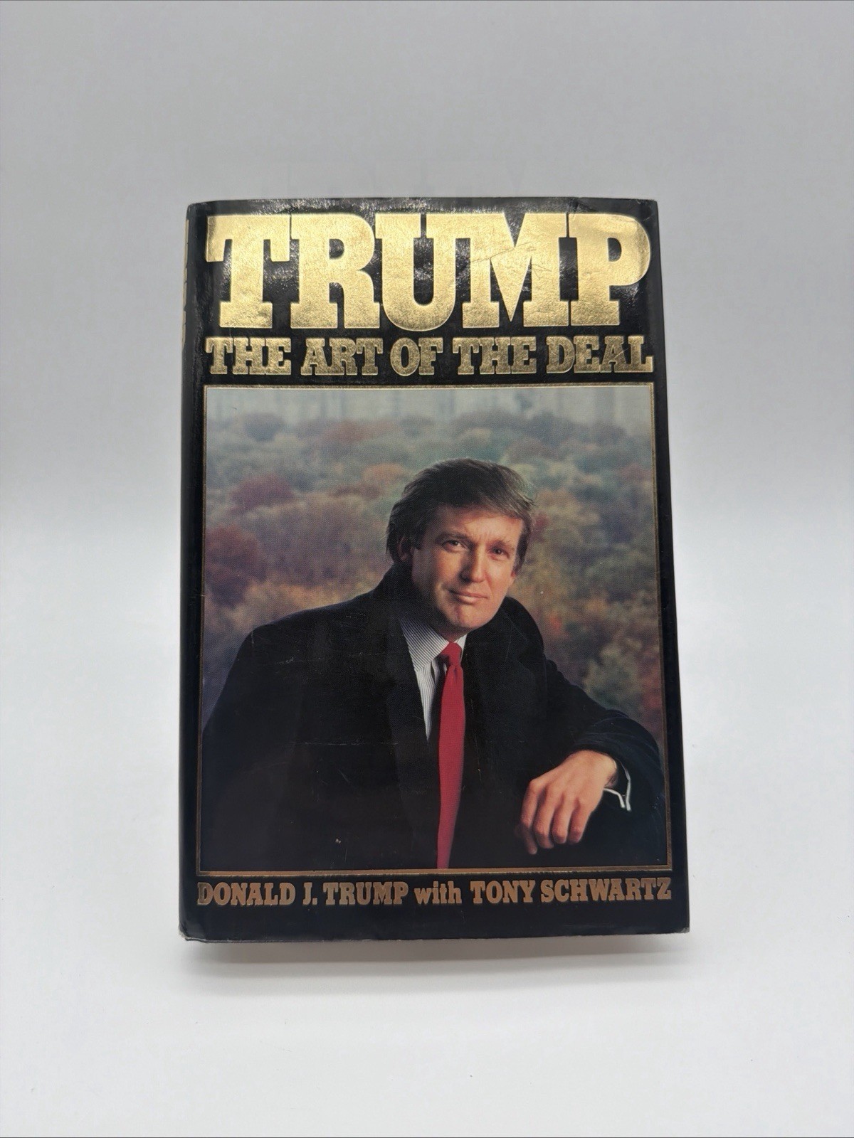 Trump: the Art of the Deal by Donald J. Trump HC/DJ 1987 Vintage Book.