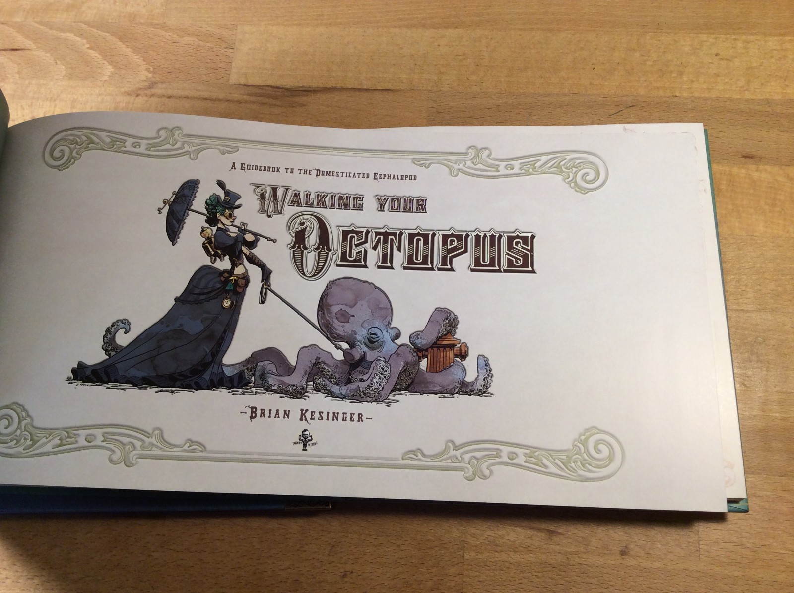 Walking and Traveling With Your Octopus, Both SIGNED Brian Kesinger, HCs 1st/1st